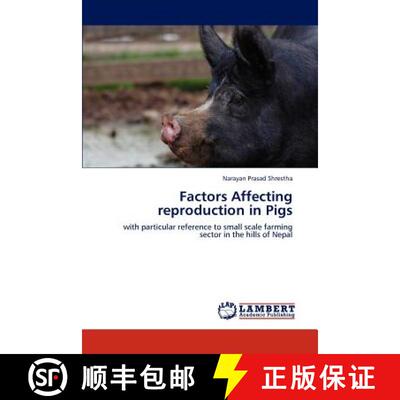 预订 Factors Affecting Reproduction in Pigs [9783848408597]