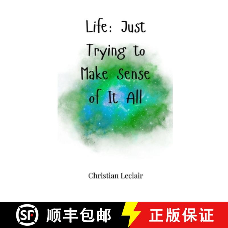 预订 Life: Just Trying to Make Sense of It All [9781805661856]