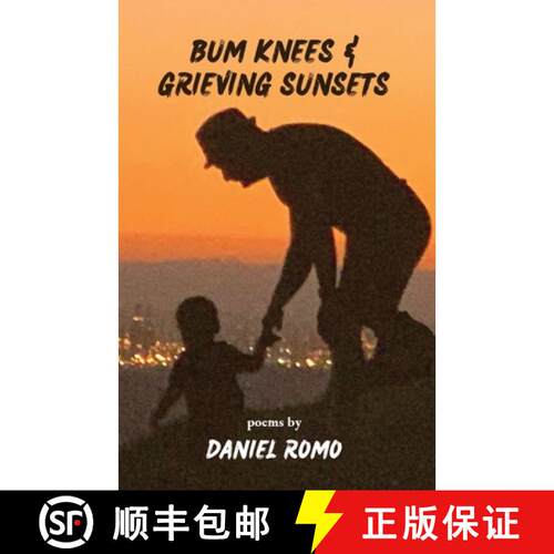 【3-4周达】Bum Knees and Grieving Sunsets [9781953447333]