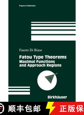 【3-4周达】Fatou Type Theorems : Maximal Functions and Approach Regions [9781461274964]