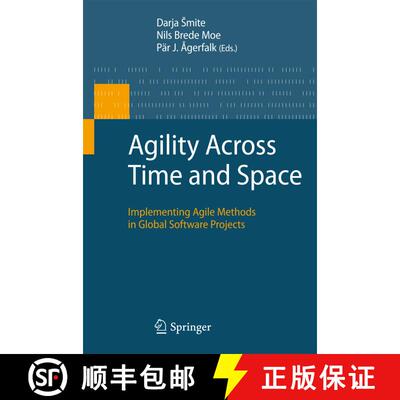 【3-4周达】Agility Across Time and Space : Implementing Agile Methods in Global Software Projects [9783642426216]