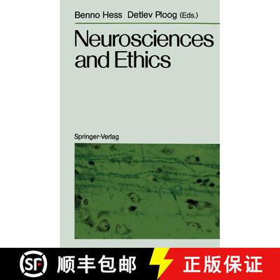【3-4周达】Neurosciences and Ethics : Klostergut Jakobsberg, 20.-25. April 1986 Federal Republic of G... [9783540191346]
