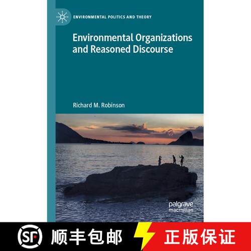 【3-4周达】Environmental Organizations and Reasoned Discourse [9783030756086]