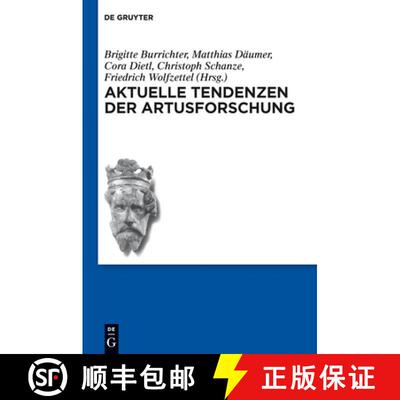 【3-4周达】精装 Aktuelle Tendenzen der Artusforschung [9783110310702]