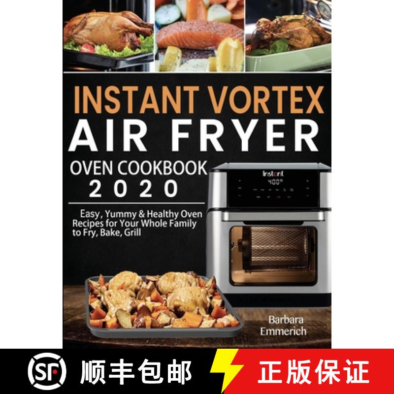 【3-4周达】Instant Vortex Air Fryer Oven Cookbook 2020 [9781952832321]
