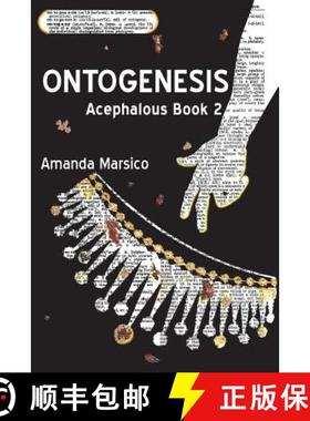 预订 Ontogenesis: Acephalous Book 2 [9780998420943]