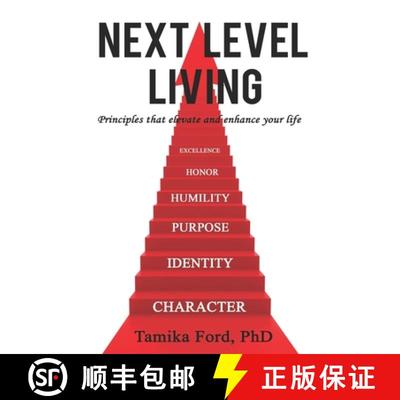 【3-4周达】Next Level Living: Principles That Elevate and Enhance Your Life [9780578453118]
