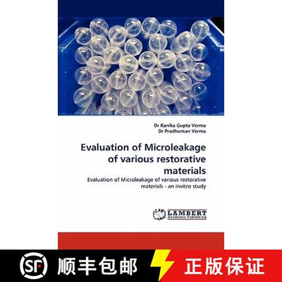 预订 Evaluation of Microleakage of Various Restorative Materials [9783844300475]