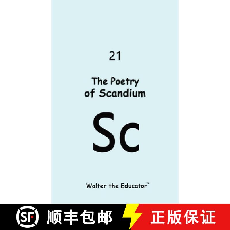 【3-4周达】The Poetry of Scandium [9798869006332]