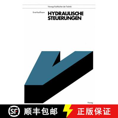 【3-4周达】Hydraulische Steuerungen (3. Auflage 1988) [9783528240981]