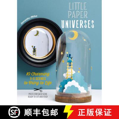 【3-4周达】Little Paper Universes: 10 Charming 3-D Scenes to Bring to Life [9780764361470]