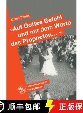 【3-4周达】auf Gottes Befehl Und Mit Den Worten Des Propheten...: Auswirkungen Des Erziehungsstils Au... [9783825503543]