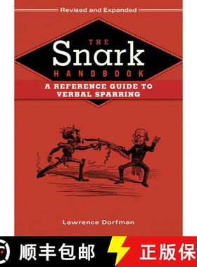 【3-4周达】The Snark Handbook: A Reference Guide to Verbal Sparring [9781634503792]