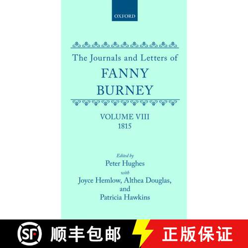 【3-4周达】精装 Journals and Letters of Fanny Burney (Madame d'Arblay): Volume VIII: 1815: Letters 83... [9780198125075]