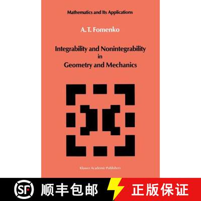 【3-4周达】Integrability and Nonintegrability in Geometry and Mechanics [9789401078801]