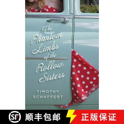 【3-4周达】The Phantom Limbs of the Rollow Sisters [9781932961423]