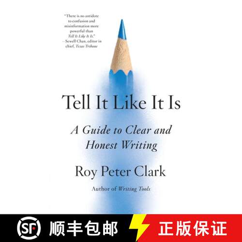 【3-4周达】Tell It Like It Is: A Guide to Clear and Honest Writing [9780316317238]