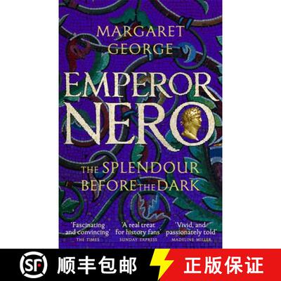 【3-4周达】Emperor Nero: The Splendour Before The Dark [9781509840236]