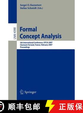 【3-4周达】Formal Concept Analysis : 5th International Conference, ICFCA 2007, Clermont-Ferrand, Fran... [9783540708285]