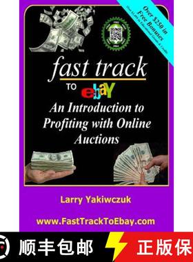 预订 Fast Track To eBay: An Introduction to Profiting with Online Auctions [9780995069763]