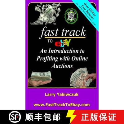 【3-4周达】Fast Track To eBay: An Introduction to Profiting with Online Auctions [9780995069763]