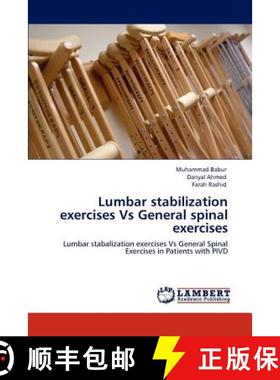 预订 Lumbar stabilization exercises Vs General spinal exercises [9783846539484]