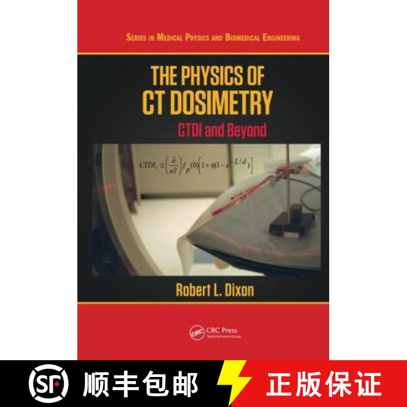 【3-4周达】The Physics of CT Dosimetry: CTDI and Beyond [9780367780043]