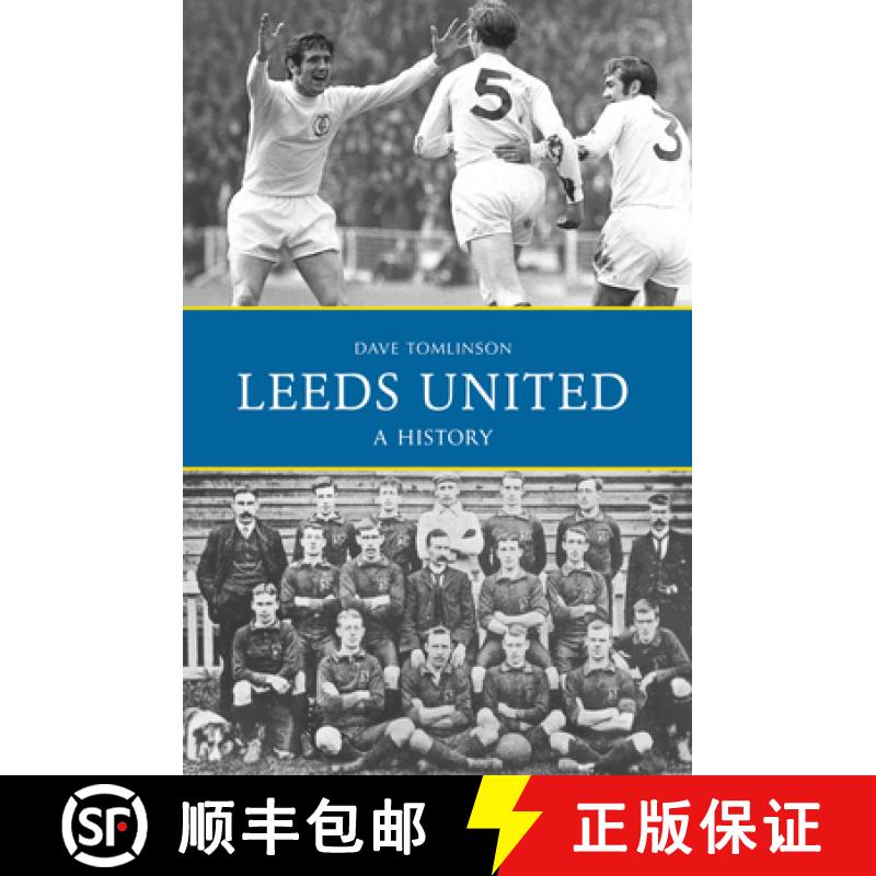 【3-4周达】Leeds United: A History [9781445644929]图片
