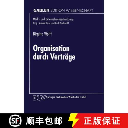 【3-4周达】Organisation durch Verträge : Koordination und Motivation in Unternehmen [9783824462087]