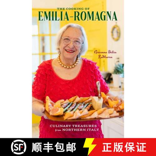 【3-4周达】精装 The Cooking of Emilia-Romagna, Illustrated Edition : Culinary Treasures from Northern... [9780781814584]