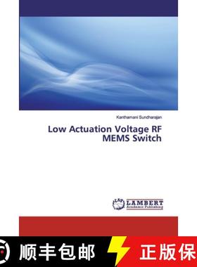 预订 Low Actuation Voltage RF MEMS Switch [9786202555326]