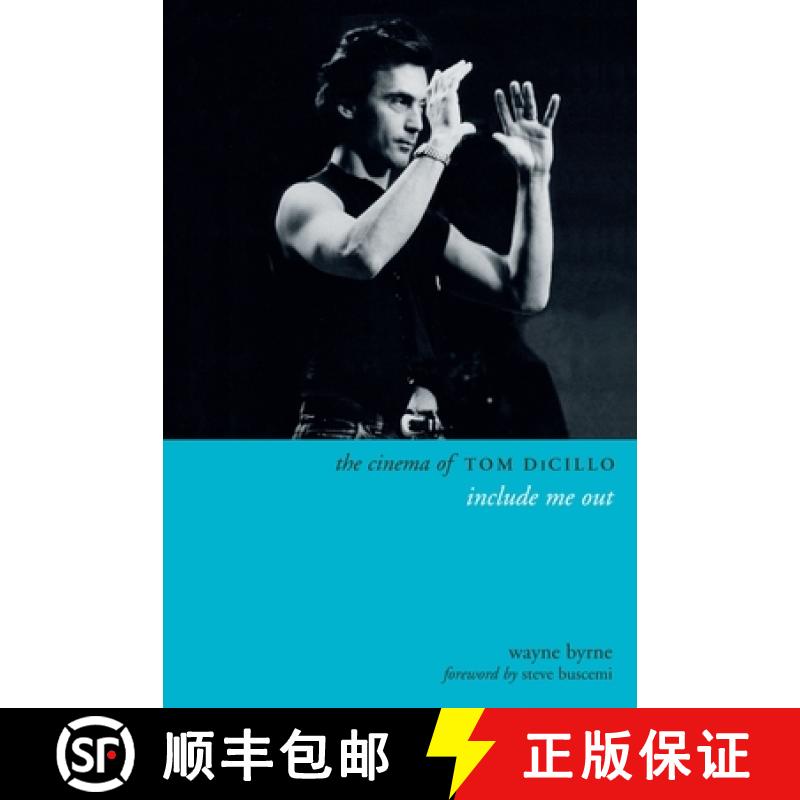 【3-4周达】The Cinema of Tom DiCillo: Include Me Out [9780231185356]