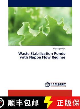 预订 Waste Stabilization Ponds with Nappe Flow Regime [9783659313714]