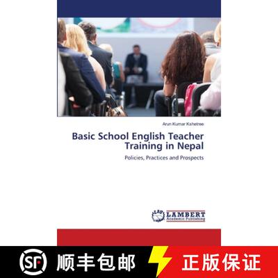 预订 Basic School English Teacher Training in Nepal [9786205501955]