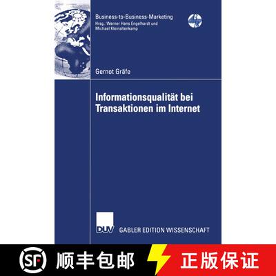【3-4周达】Informationsqualität bei Transaktionen im Internet: Eine informationsökonomische Analyse... [9783824483501]