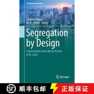 and Segregation St. 9783319729558 Design 4周达 for Calls Conversations Louis Action