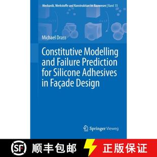 Fac& 4周达 and Modelling Prediction 807;ade Adhesives Constitutive Silicone for 9783658292546 Design Failure