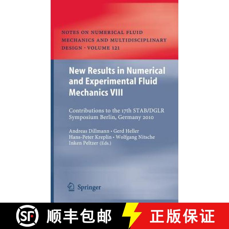 【3-4周达】New Results in Numerical and Experimental Fluid Mechanics VIII : Contributions to the 17th... [9783642356797]