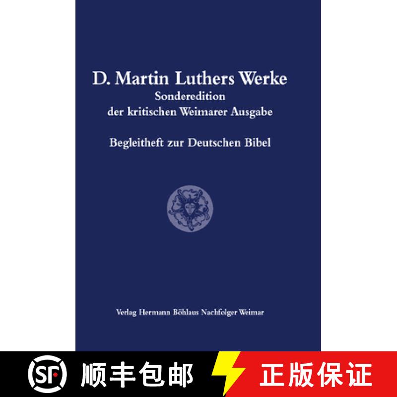 【3-4周达】D. Martin Luthers Werke. Weimarer Ausgabe (Sonderedition): Abteilung 2: Begleitheft Zur De... [9783740013226]