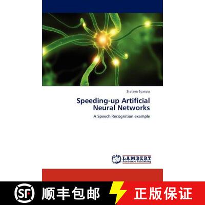 预订 Speeding-Up Artificial Neural Networks [9783659204821]