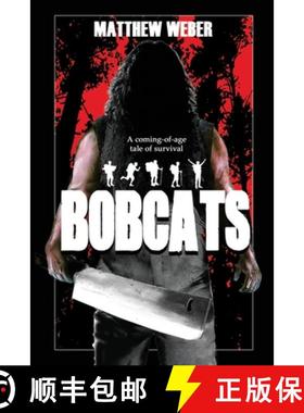 【3-4周达】Bobcats [9781945005046]
