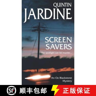 【3-4周达】Screen Savers (Oz Blackstone series, Book 4): An unputdownable mystery of kidnap and intrigue [9780747259633]