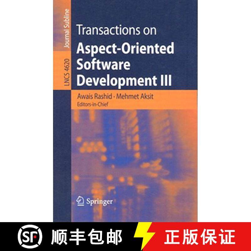 【3-4周达】Transactions on Aspect-Oriented Software Development III : Focus: Early Aspects [9783540751618]