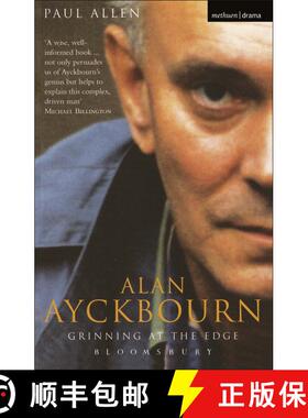 【3-4周达】Grinning At The Edge: A Biography of Alan Ayckbourn [9780413771360]