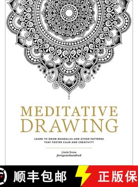 【3-4周达】Meditative Drawing: Learn to Draw Mandalas and Other Patterns That Foster Calm and Creativ... [9780760392492]