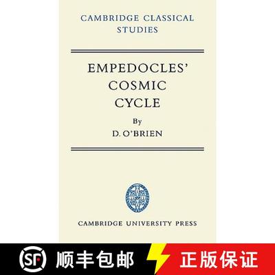 【3-4周达】Empedocles' Cosmic Cycle: A Reconstruction from the Fragments and Secondary Sources - Empe... [9780521100373]