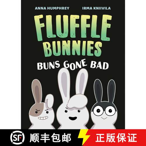 【3-4周达】精装 Buns Gone Bad (Fluffle Bunnies, Book #1) [9781774881262]