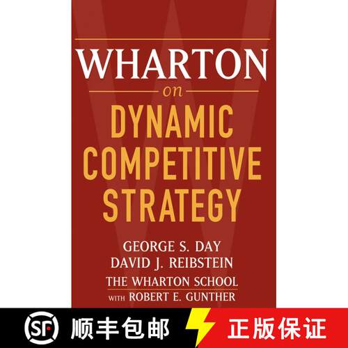 【3-4周达】Wharton On Dynamic Competitive Strategy [Wiley经管] [9780471689577]