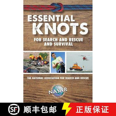 【3-4周达】Essential Knots For Search and Rescue and Survival (1st Edition) (1st Edition) (1st Edition) [9781620052600]