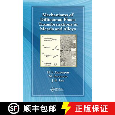 【3-4周达】Mechanisms of Diffusional Phase Transformations in Metals and Alloys [9781420062991]